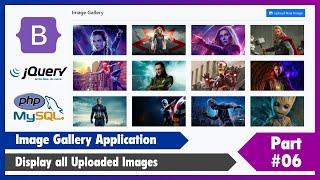 #06 Image Gallery Application Using Bootstrap 5, jQuery, PHP & MySQL