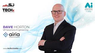 Dave Horton on AIRIA’s Growth Strategy & R&D Focus in UAE | AI Everything Global 2025 | TECHx Media