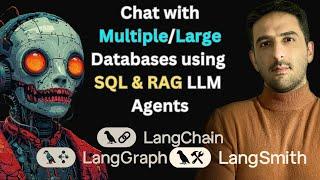 Chat with Multiple/Large SQL and Vector Databases using LLM agents (Combine RAG and SQL-Agents)