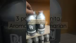 2 PARFUM WANITA AROMA AWET SEHARIAN WANGINYA SEGAR