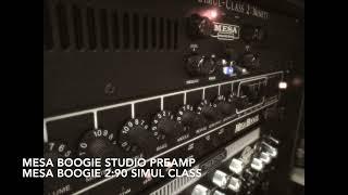 Mesa Boogie Studio Preamp + Mesa Boogie 2:90 Simul Class