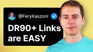 How to get DR 90+ Backlinks with Fery Kaszoni