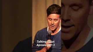 Talking about having Speech Apraxia part 2 #comedy #standupcomedy #speechtherapy