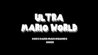 Ultra Mario World - Official Trailer (SMW ROM Hack)