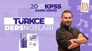 35) KPSS Türkçe - Cümlede Anlam - Kadir GÜMÜŞ - 2025