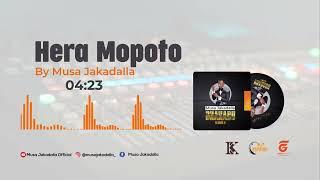 Musa Jakadalla - Hera Mopoto (Official Audio)