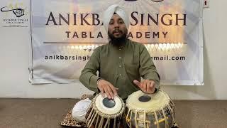 TEEN TAAL | COMPOSITION | CHAKARDAR | ANIKBAR SINGH TABLA ACADEMY |