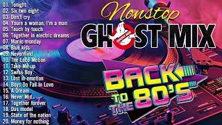 Ghost Mix Nonstop Remix 80s - Disco 80s - Italo Disco Remix - Tonight,Six two eight,Don't cry