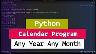 Python Example Program Display Calendar of Any Month of Any Year