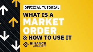 How to Use a Market Order on Binance｜Explained For Beginners