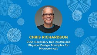 DDD, Necessary but Insufficient - Chris Richardson - Explore DDD 2024