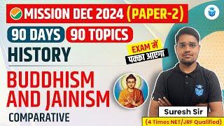 UGC NET History 2024 | Buddhism & Jainism Comparative by Suresh Sir | UGC NET Dec 2024 JRFAdda