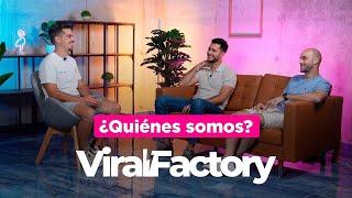 ¿Qué es Viral Factory? Este es el equipo detrás del proyecto