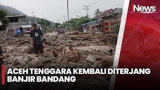 Banjir Bandang Terjang Aceh Tenggara, 18 Rumah Warga Rusak Berat - iNews Pagi 01/01