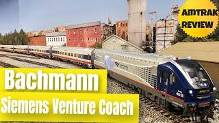 Bachmann Siemens Venture Coach Review: HO Amtrak Ultra Modern Passenger Cars Unveiled!