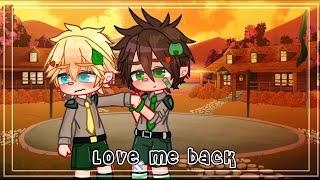 Love me back -Hunter x Keitaro- Huntaro? //Camp buddy gacha//