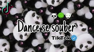 Dance Se Souber~{Tik Tok} 2022