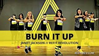 "Burn It Up" || Janet Jackson || Cardio Dance  Fitness Choreography || REFIT® Revolution