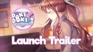 Doki Doki Literature Club Plus! - Launch Trailer