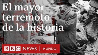 Terremoto de Valdivia: cómo fue el mayor sismo registrado en la historia | BBC Mundo