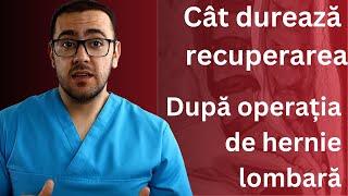 Cât durează recuperarea după operația de hernie de disc #kinetoterapie