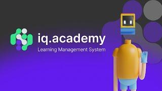 IQ.Academy - бесплатная платформа для создания и продажи онлайн курсов