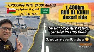 Muscat/Ibri to Riyadh | Crossing Rub al Khali border | Family Umrah trip | OMAN to SAUDIA by Road