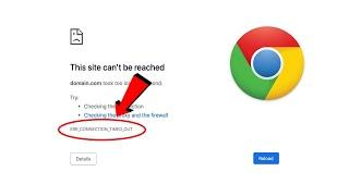 How to Fix ERR_CONNECTION_TIMED_OUT Error in Google Chrome