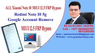 ALL Xiaomi Note 10 MIUI 12.5 FRP Bypass Google Lock Bypass Without PC NO APK INSTALL