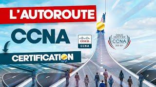 L'autoroute du CCNA : La voie Express vers la certification Cisco