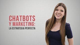 Chabots y marketing: la estrategia perfecta