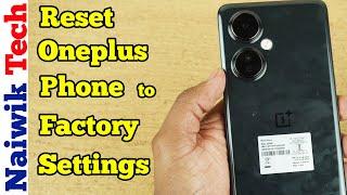 How to Reset Oneplus Phone to Factory default settings