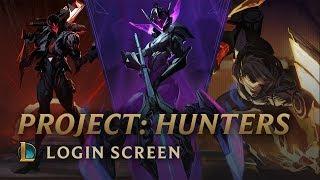 PROJECT: Hunters | Login Screen - League of Legends