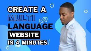 How to Create a Multi-Language Website Fast (2024) – Multilingual Website Tutorial