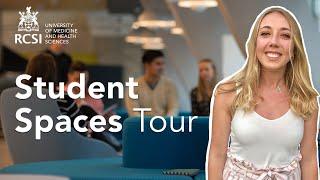 Tour of RCSI's Student Spaces