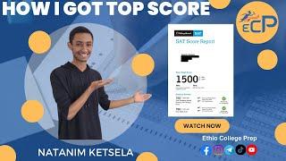 SAT Top-scorers series: ECP Tutor Natanim shares how he got a top score