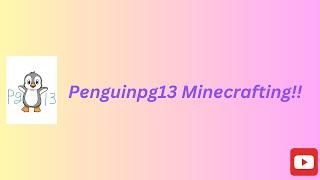 Minecraft [Building] Part two penguinpg13YT!!