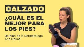 Calzado que recomiendo como Dermatóloga