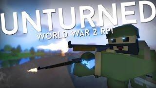 Unturned WW2 Roleplay w/ Hayden & NSTM!! - Unturned Deathmatch Gamemode!