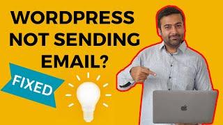 How To Fix WordPress Not Sending Email Issue - 2024