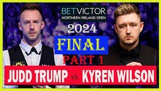 Judd Trump vs Kyren Wilson Final Part 1| Northern Ireland Open 2024 | #snooker2024 | #juddtrump