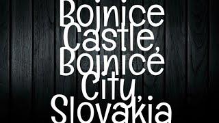 The Legends of Bojnice Castle: Haunting Stories of Slovakia