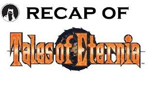 The ULTIMATE Recap of Tales of Eternia (RECAPitation) #talesofeternia #talesof #talesofdestinyii