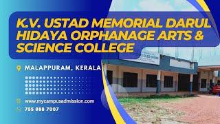 K V  Ustad Memorial Darul Hidaya Orphanage Arts & Science College -Kololamba | mycampusadmission.com