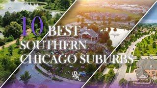 The 10 Best South Chicago Suburbs