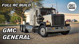 How I Built a RC 1977 GMC General Semi Truck Tractor in 1/25 Scale 