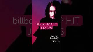 ️Billboard top hit June 1995 #bryanadams  #woman #billboard