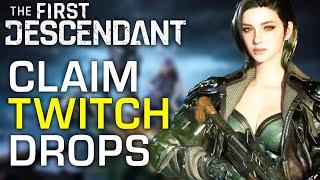 How To Claim Twitch Drops In The First Descendant (EASY GUIDE)