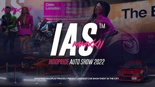 #INDOPRIDE AUTO SHOW 2022 - OFFICIAL RECAP