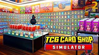 "TCG CARD SHOP SIMULATOR" PLAYTHROUGH - PART 2